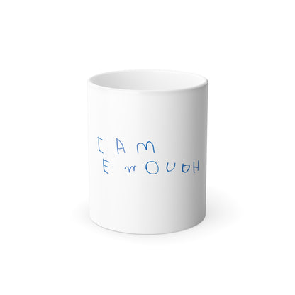 I Am Enough (Color Morphing Mug)