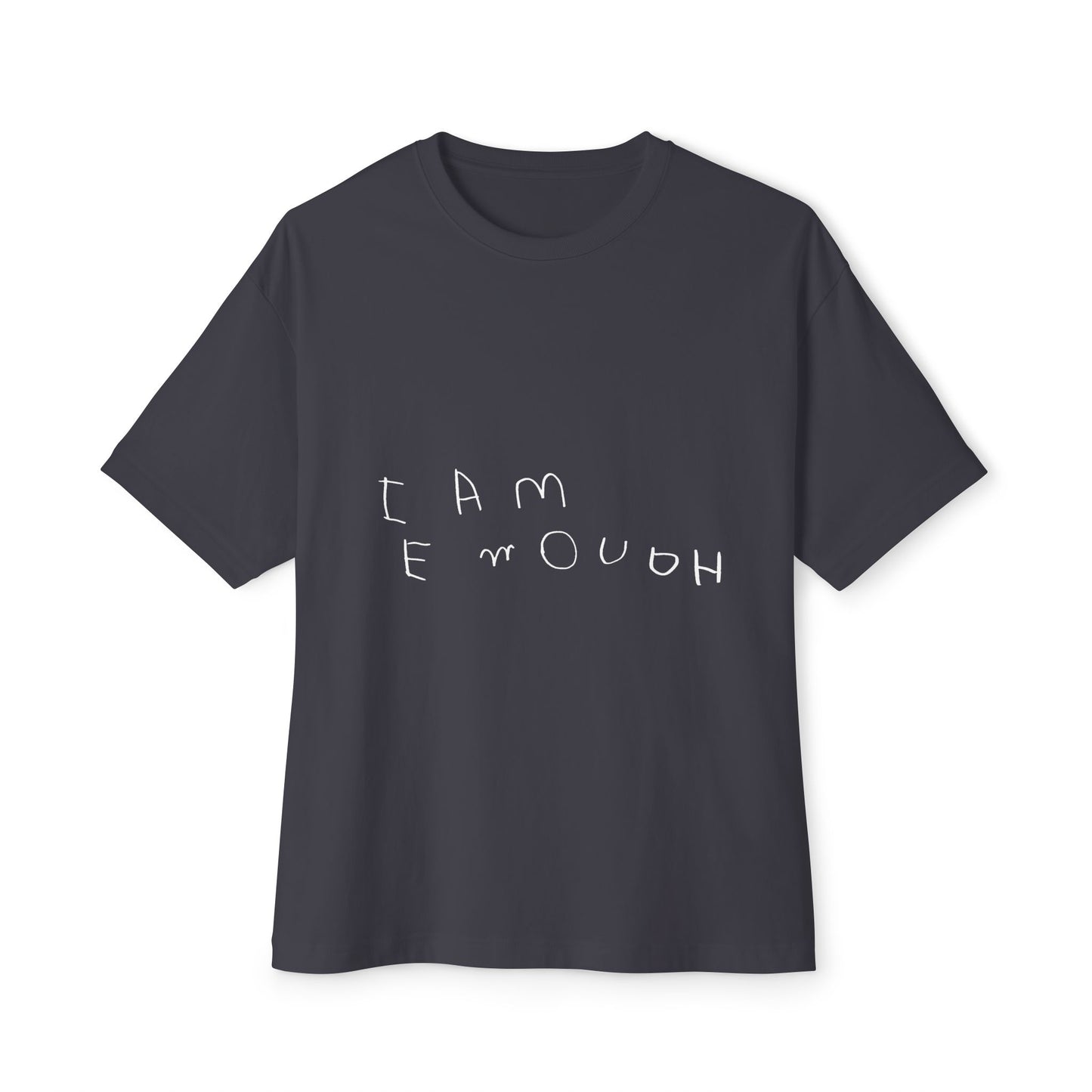 I Am Enough (Boxy)