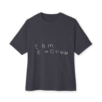 I Am Enough (Boxy)