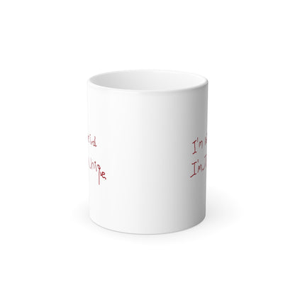 Just Unique (Color Morphing Mug)