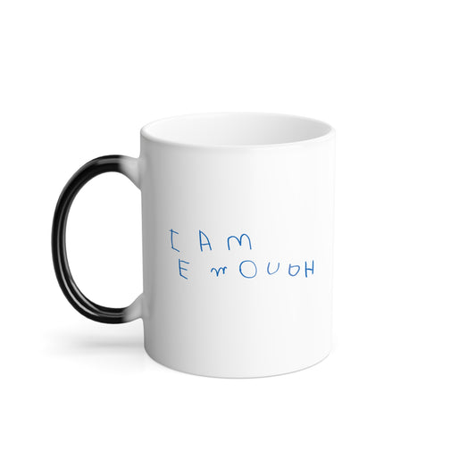 I Am Enough (Color Morphing Mug)