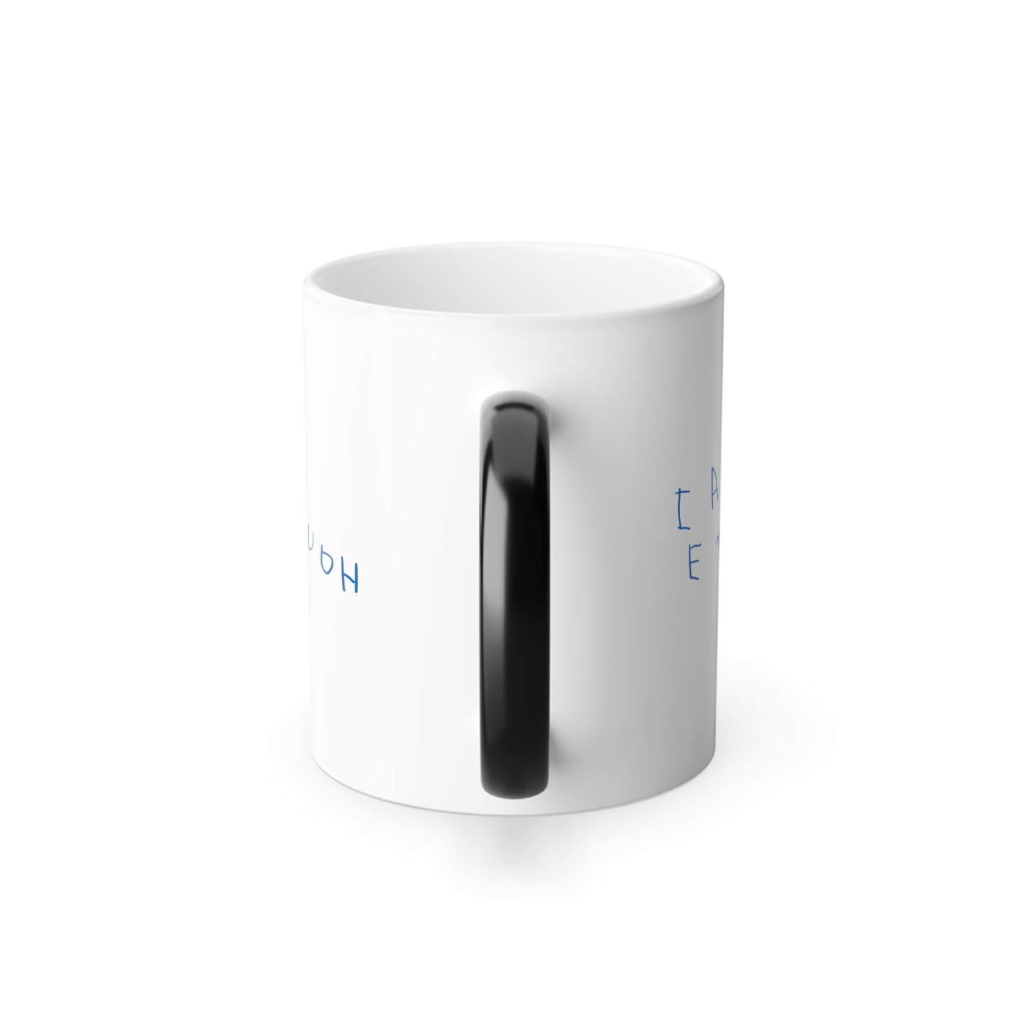 I Am Enough (Color Morphing Mug)